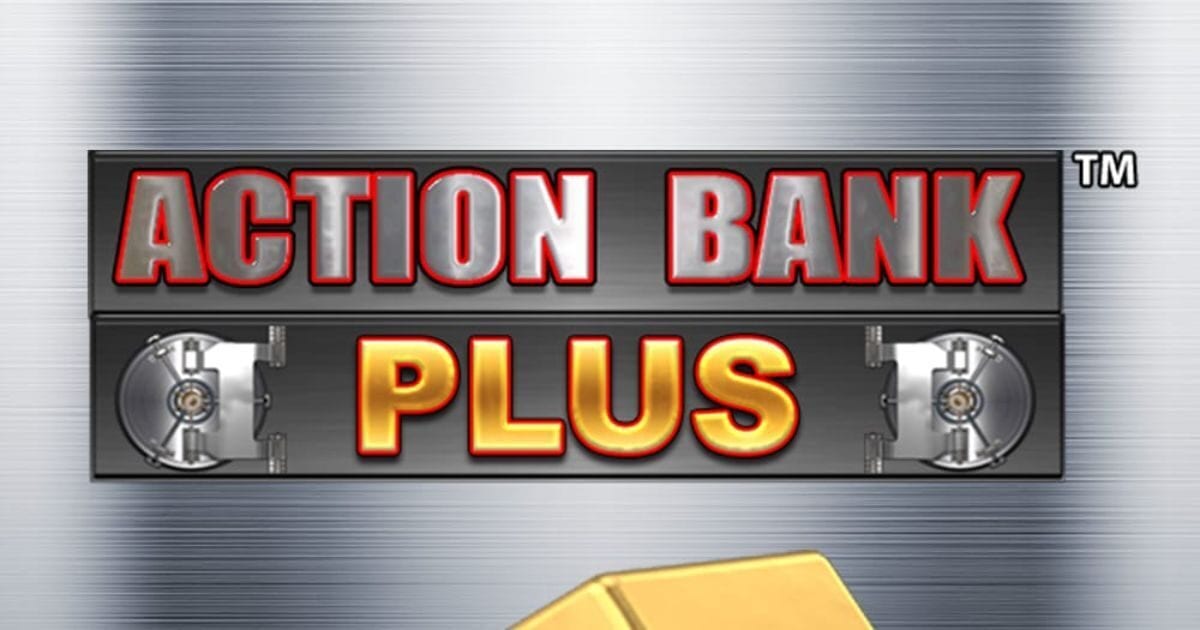 Action Bank Plus Slot Review: Features, Bonuses, Free Spins & RTP